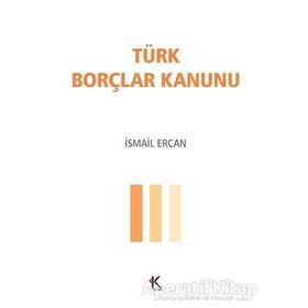 Türk Borçlar Kanunu - İsmail Ercan