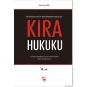 Türk Borçlar Kanunu’na Göre Kira Hukuku - Ahmet Cemal Ruhi Canan Ruhi