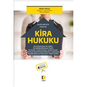 Türk Borçlar Kanunu’na Göre Kira Hukuku - Ahmet Cemal Ruhi Canan Ruhi