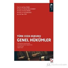 TÜRK CEZA HUKUKU GENEL HÜKÜMLER - İZZET ÖZGENÇ
