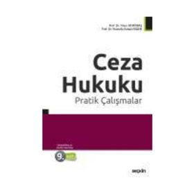 Türk Ceza Hukuku Genel Hükümler Pratik Çalışmaları