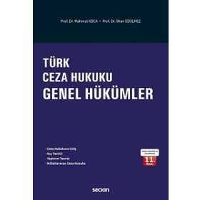 Türk Ceza Hukuku Genel Hükümler Pratik Çalışmaları
