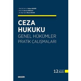 Türk Ceza Hukuku Genel Hükümler Pratik Çalışmaları