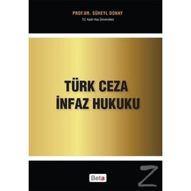 Türk Ceza İnfaz Hukuku - Süheyl Donay