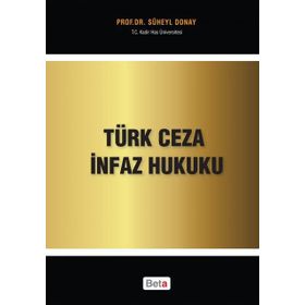Türk Ceza İnfaz Hukuku - Süheyl Donay