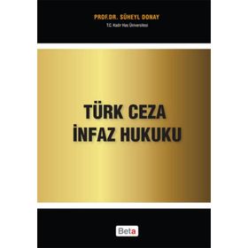 Türk Ceza İnfaz Hukuku - Süheyl Donay