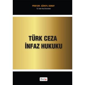 Türk Ceza İnfaz Hukuku - Süheyl Donay