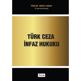 Türk Ceza İnfaz Hukuku - Süheyl Donay