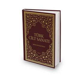 Türk Cilt Sanatı - Mine Esiner Özen