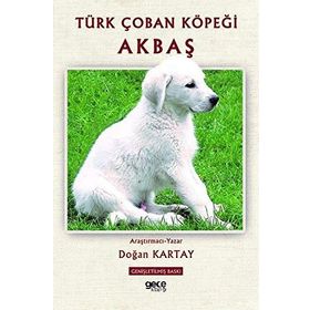 Türk Çoban Köpeği Akbaş - Doğan Kartay