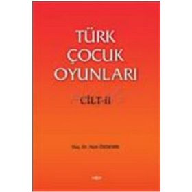 Türk Çocuk Oyunları 2 - Nebi Özdemir