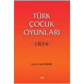 Türk Çocuk Oyunları 2 - Nebi Özdemir