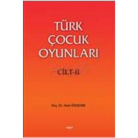 Türk Çocuk Oyunları 2 - Nebi Özdemir