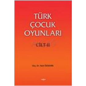 Türk Çocuk Oyunları 2 - Nebi Özdemir