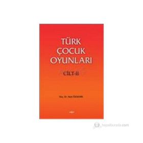Türk Çocuk Oyunları 2 - Nebi Özdemir