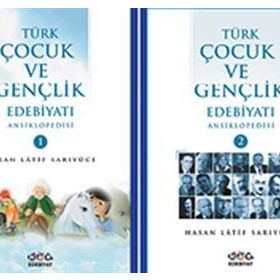 Türk Çocuk ve Gençlik Edebiyatı Ansiklopedisi 1-2