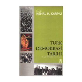 TÜRK DEMOKRASI TARIHI - KEMAL H. KARPAT