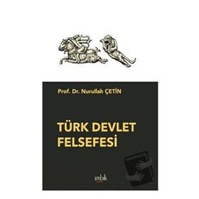 Türk Devlet Felsefesi İmbik Yayınları