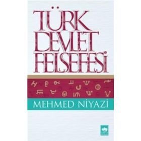 TÜRK DEVLET FELSEFESI - MEHMED NIYAZI