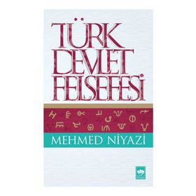 TÜRK DEVLET FELSEFESI - MEHMED NIYAZI