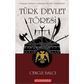 Türk Devleti Töresi - Cengiz Balcı