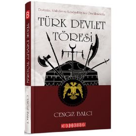 Türk Devleti Töresi - Cengiz Balcı