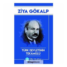 Türk Devletinin Tekamülü - Ziya Gökalp
