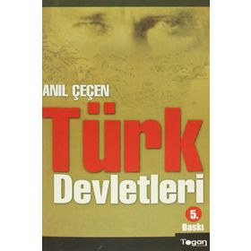 Türk Devletleri - Anıl Çeçen
