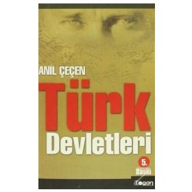 Türk Devletleri - Anıl Çeçen