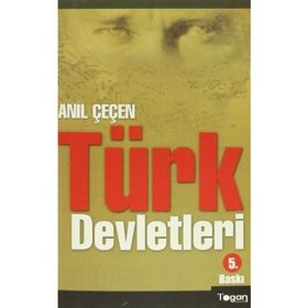 Türk Devletleri - Anıl Çeçen
