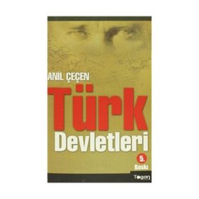 Türk Devletleri - Anıl Çeçen