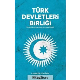 Türk Devletleri Birliği - Cavanşir Fevziyev