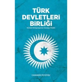 Türk Devletleri Birliği - Cavanşir Fevziyev
