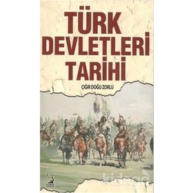 Türk Devletleri Tarihi - Ahmet Demir