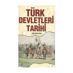 Türk Devletleri Tarihi - Çığır Doğu Zorlu