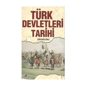 Türk Devletleri Tarihi - Çığır Doğu Zorlu