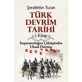 TÜRK DEVRIM TARIHI 1 - ŞERAFETTİN TURAN