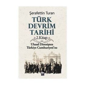 TÜRK DEVRIM TARIHI 2 - ŞERAFETTİN TURAN
