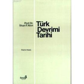 TÜRK DEVRIM TARIHI - İLHAN F. AKIN