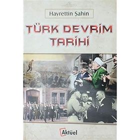 TÜRK DEVRIM TARIHI - İLHAN F. AKIN