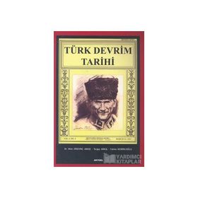 TÜRK DEVRIM TARIHI - MINE ERSEVİNÇ AKKUŞ, TURGAY AKKUŞ, FATMA KESİRİKLİOĞLU