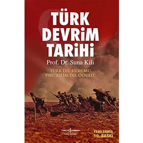 TÜRK DEVRIM TARIHI - SUNA KILI