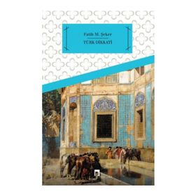 Türk Dikkati - fatih mehmet seker