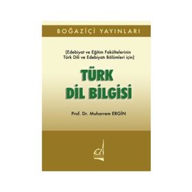 TÜRK DIL BILGISI EDEBIYAT VE EDEBIYAT FAKÜLTELERİNİN TÜRK DILI VE EDEBIYATI BÖLÜMLERİ İÇİN - MUHARREM ERGIN
