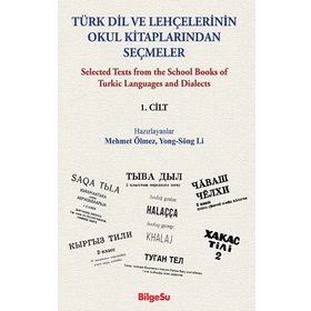 Türk Dil ve Lehçelerinin Okul Kitaplarından Seçmeler - Bilgesu Yayıncılık