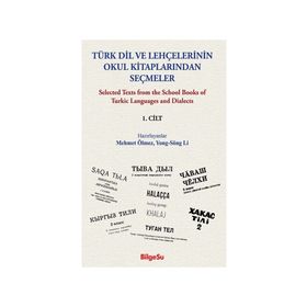 Türk Dil ve Lehçelerinin Okul Kitaplarından Seçmeler - Bilgesu Yayıncılık