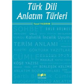 TÜRK DILI ANLATIM TÜRLERİ - YUSUF YILDIRIM