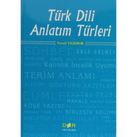 TÜRK DILI ANLATIM TÜRLERİ - YUSUF YILDIRIM