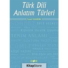 TÜRK DILI ANLATIM TÜRLERİ - YUSUF YILDIRIM