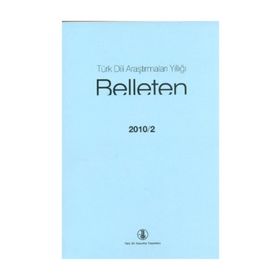 Türk Dili Araştırmaları Yıllığı - Belleten 2010 / 2 - Türk Dil Kurumu Yayınları